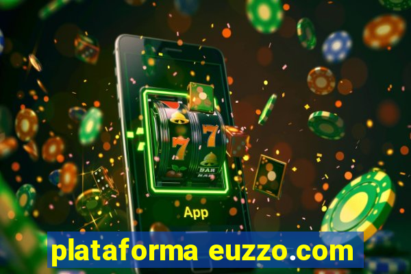 plataforma euzzo.com